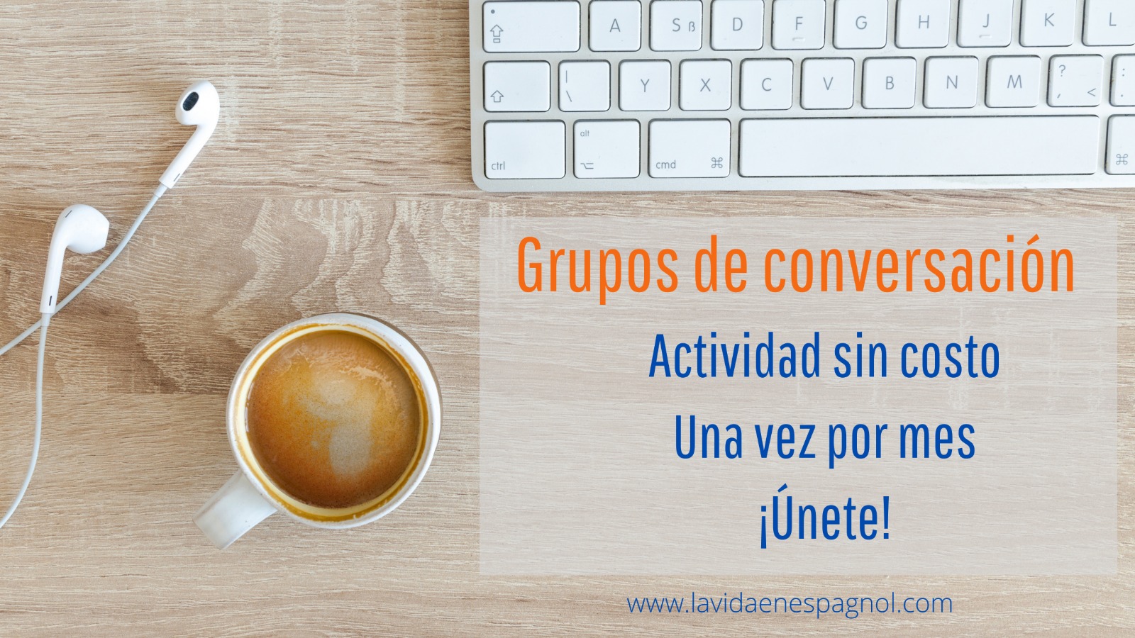 grupos de conversación en español